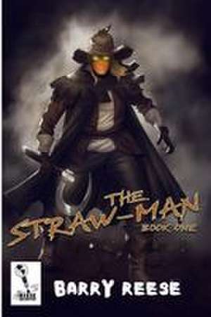 The Straw-Man de Barry Reese