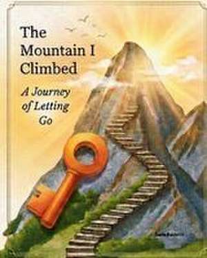 The Mountain I Climbed de Sara Pasterz