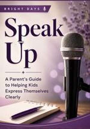 Speak Up de Bright Days