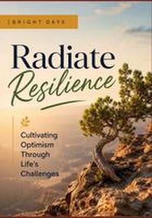 Radiate Resilience de Bright Days
