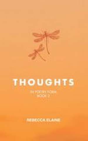 Thoughts de Rebecca Elaine