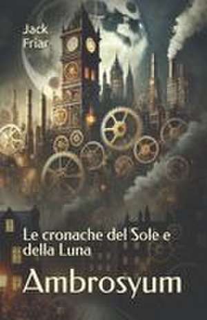 Ambrosyum de Jack Friar