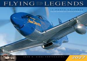 Flying Legends 2027 de John M. Dibbs