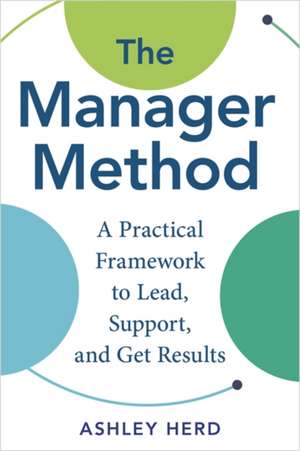 The Manager Method de Ashley Herd