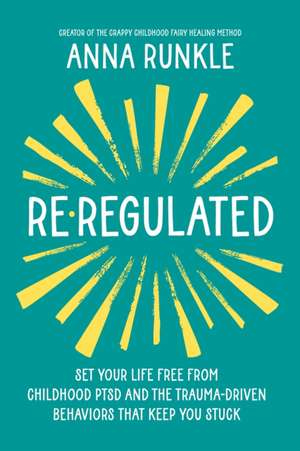 Re-Regulated de Anna Runkle