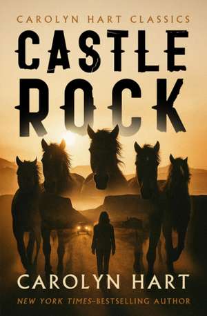 Castle Rock de Carolyn Hart