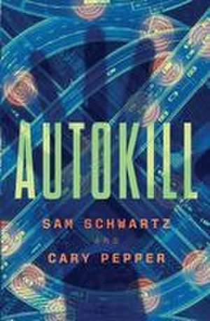 Autokill de Sam Schwartz