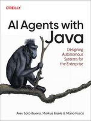AI Agents with Java de Alex Soto Bueno
