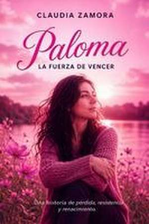 Paloma de Claudia Zamora