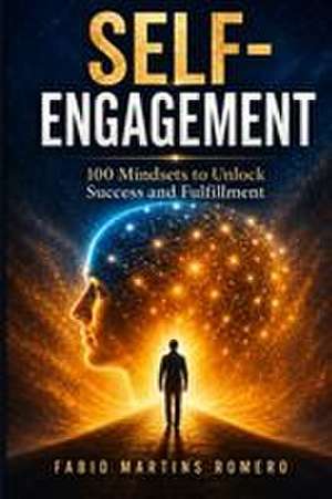 Self-Engagement de Fabio Martins Romero