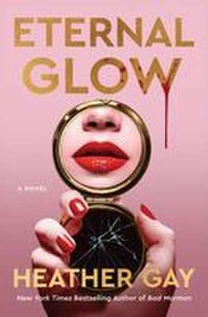 Eternal Glow de Heather Gay