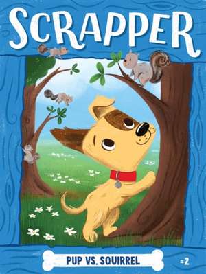 Pup vs. Squirrel de Cam Higgins