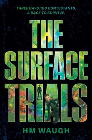The Surface Trials de H M Waugh