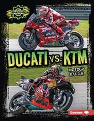 Ducati vs. Ktm de David Stabler