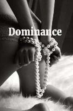 Dominance de Joeie-Heather Hurray