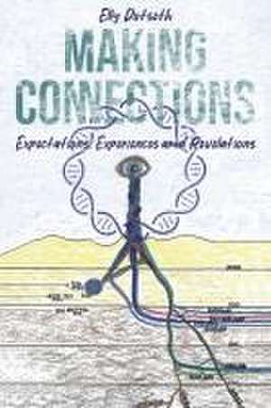 Making Connections de Elly Dotseth