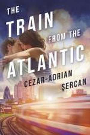 The Train from the Atlantic de Cezar Adrian Sercan