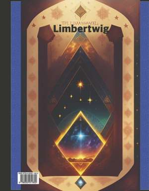 Limbertwig: A Logic of Numeric Energy Synchronicity (Book 4) de Parker Emmerson