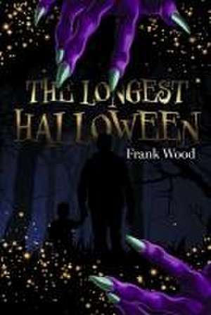 The Longest Halloween: Book 1 de Frank Wood