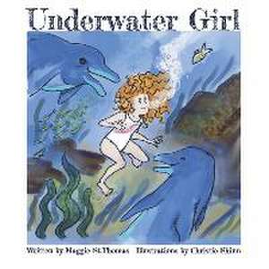 Underwater Girl de Maggie St Thomas