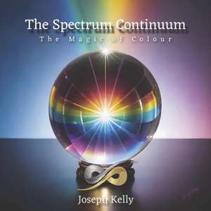 The Spectrum Continuum de Joseph Kelly