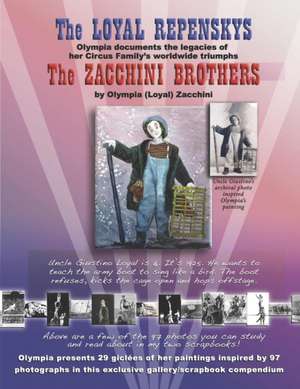 The Loyal Repenskys the Zacchini Brothers de Olympia Zacchini