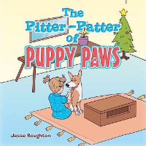 The Pitter-Patter of Puppy Paws de Jesse Boughton