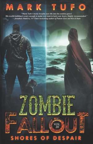 Zombie Fallout 20 de Mark Tufo