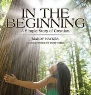 In the Beginning de Mandy Haynes