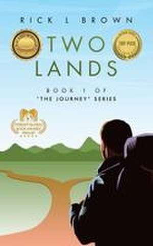 Two Lands de Rick L Brown