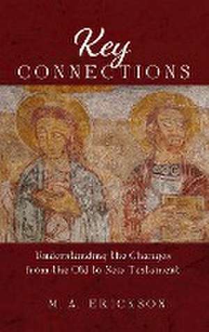 Key Connections de M. A. Erickson