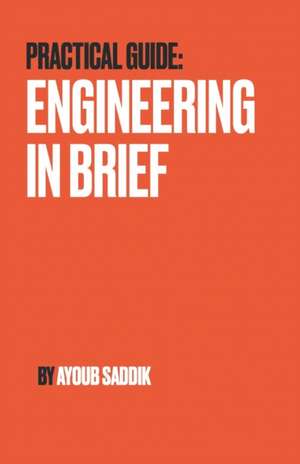 Engineering In Brief de Ayoub Saddik