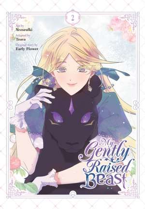 My Gently Raised Beast, Vol. 2 de Yeoseulki