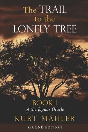 The Trail to the Lonely Tree de Kurt Frederick Mähler