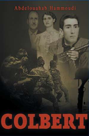 Colbert de Abdelouahab Hammoudi