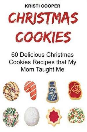 Christmas Cookies de Kristi Cooper