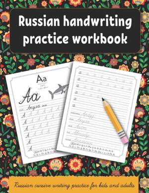 Russian handwriting practice workbook de Smart Kids Press