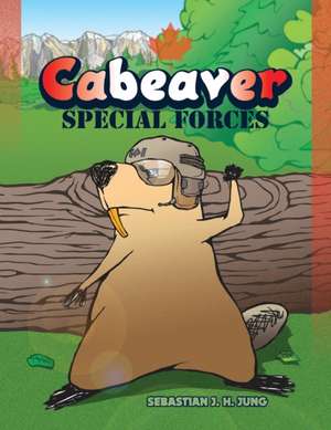 Cabeaver de Sebastian J H Jung