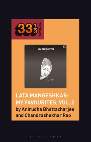 Lata Mangeshkar de Anirudha Bhattacharjee
