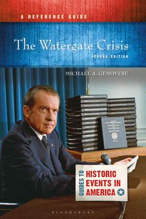 The Watergate Crisis: A Reference Guide de Michael A. Genovese