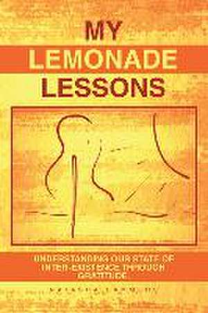 My Lemonade Lessons de Natasha Lammers