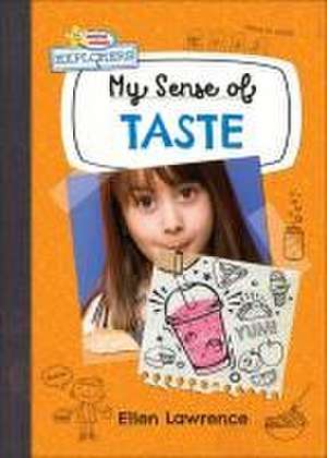 My Sense of Taste de Ellen Lawrence