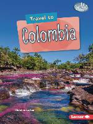 Travel to Colombia de Christine Layton