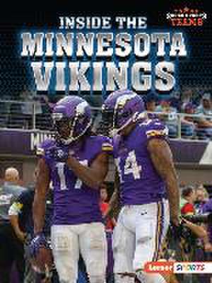 Inside the Minnesota Vikings de Josh Anderson