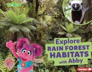 Explore Rain Forest Habitats with Abby de Charlotte Reed