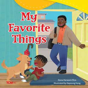 My Favorite Things de Dona Herweck Rice