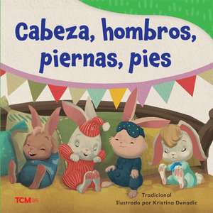 Cabeza, Hombros, Piernas, Pies de Kristina Denadic