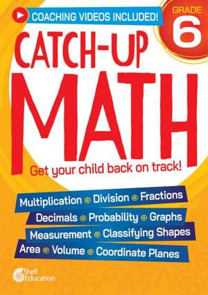 Teacher Created Materials: Catch-Up Math: 6th Grade