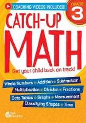 Catch-Up Math: 3rd Grade de Teacher Created Materials