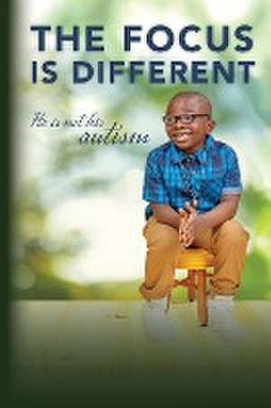 The Focus is Different de Edda Altidor